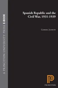 Spanish Republic and the Civil War, 1931-1939_cover