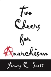 Two Cheers for Anarchism_cover
