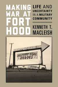 Making War at Fort Hood_cover