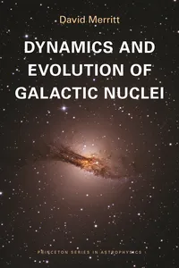 Dynamics and Evolution of Galactic Nuclei_cover