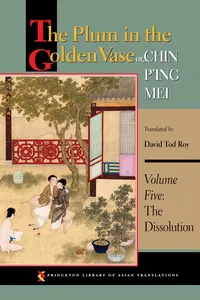 The Plum in the Golden Vase or, Chin P'ing Mei, Volume Five_cover
