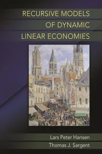 Recursive Models of Dynamic Linear Economies_cover