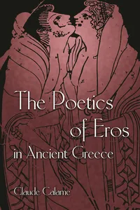 The Poetics of Eros in Ancient Greece_cover