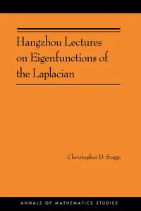 Hangzhou Lectures on Eigenfunctions of the Laplacian_cover