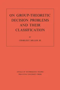 On Group-Theoretic Decision Problems and Their Classification, Volume 68_cover