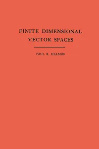 Finite Dimensional Vector Spaces, Volume 7_cover