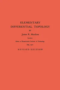 Elementary Differential Topology, Volume 54_cover