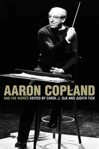 Aaron Copland and His World_cover