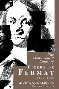 The Mathematical Career of Pierre de Fermat, 1601-1665_cover