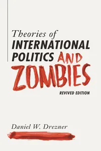 Theories of International Politics and Zombies_cover