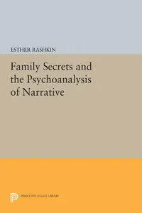Family Secrets and the Psychoanalysis of Narrative_cover