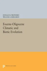 Eocene-Oligocene Climatic and Biotic Evolution_cover