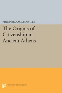 The Origins of Citizenship in Ancient Athens_cover