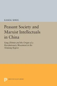 Peasant Society and Marxist Intellectuals in China_cover