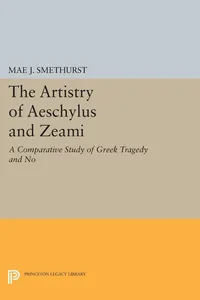 The Artistry of Aeschylus and Zeami_cover