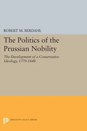 The Politics of the Prussian Nobility