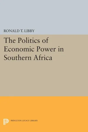 The Politics of Economic Power in Southern Africa