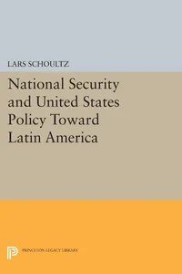 National Security and United States Policy Toward Latin America_cover