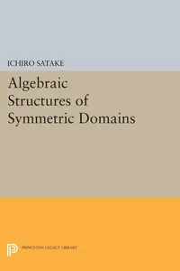 Algebraic Structures of Symmetric Domains_cover