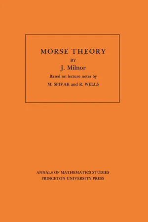 Morse Theory. (AM-51), Volume 51