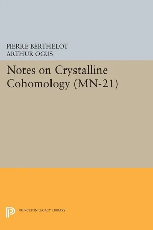 Notes on Crystalline Cohomology