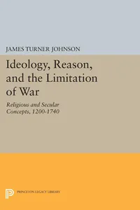 Ideology, Reason, and the Limitation of War_cover