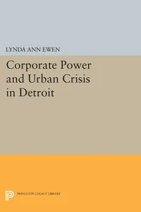 Corporate Power and Urban Crisis in Detroit_cover