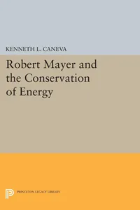 Robert Mayer and the Conservation of Energy_cover