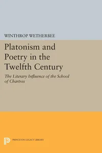 Platonism and Poetry in the Twelfth Century_cover