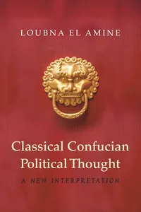 Classical Confucian Political Thought_cover