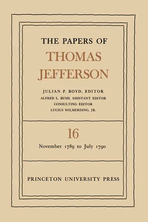 The Papers of Thomas Jefferson, Volume 16