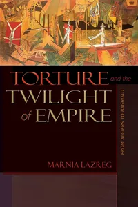 Torture and the Twilight of Empire_cover
