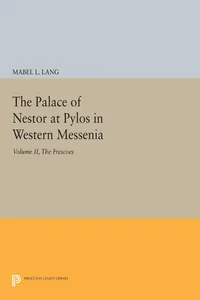 The Palace of Nestor at Pylos in Western Messenia, Vol. II_cover