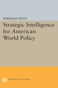 Strategic Intelligence for American World Policy_cover