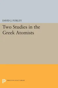 Two Studies in the Greek Atomists_cover
