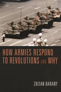 How Armies Respond to Revolutions and Why_cover
