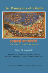 The Rāmāyaṇa of Vālmīki: An Epic of Ancient India, Volume VII_cover