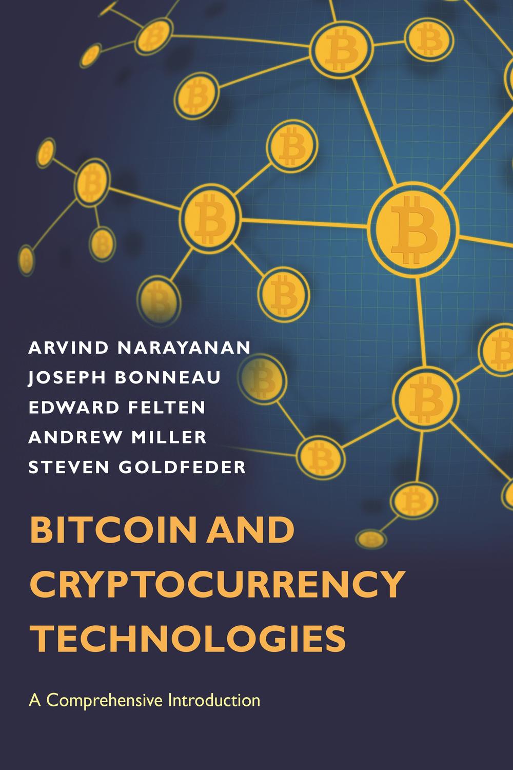 PDF] Bitcoin and Cryptocurrency Technologies by Arvind Narayanan |  9780691171692, 9781400884155