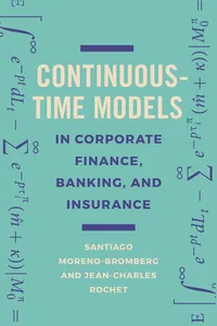 Continuous-Time Models in Corporate Finance, Banking, and Insurance_cover