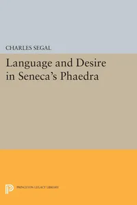 Language and Desire in Seneca's Phaedra_cover