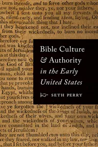 Bible Culture and Authority in the Early United States_cover