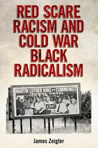 Red Scare Racism and Cold War Black Radicalism_cover