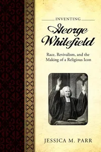 Inventing George Whitefield_cover