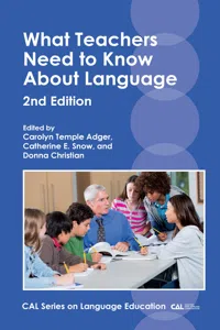 What Teachers Need to Know About Language_cover