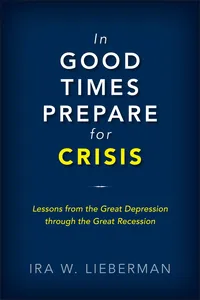 In Good Times Prepare for Crisis_cover