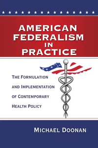 American Federalism in Practice_cover