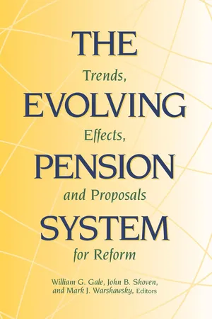 The Evolving Pension System