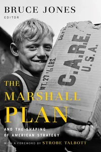 The Marshall Plan and the Shaping of American Strategy_cover