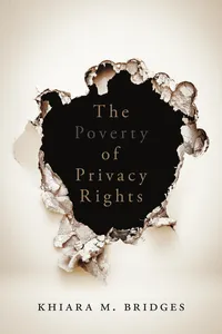 The Poverty of Privacy Rights_cover