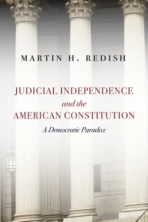 Judicial Independence and the American Constitution